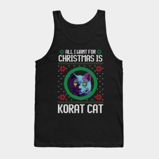 All I Want for Christmas is Korat Cat - Christmas Gift for Cat Lover Tank Top